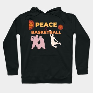 Peace & Basketball - International day of Peace Hoodie